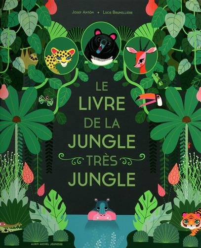 Le livre de la jungle très jungle