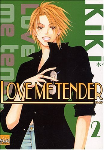 Love me tender. Vol. 2