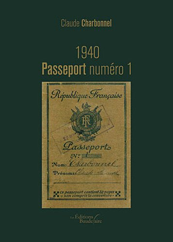 1940 PASSEPORT NUMERO 1