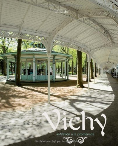 Vichy : invitation à la promenade