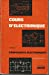 Cours d'électronique. Vol. 2. Composants électroniques