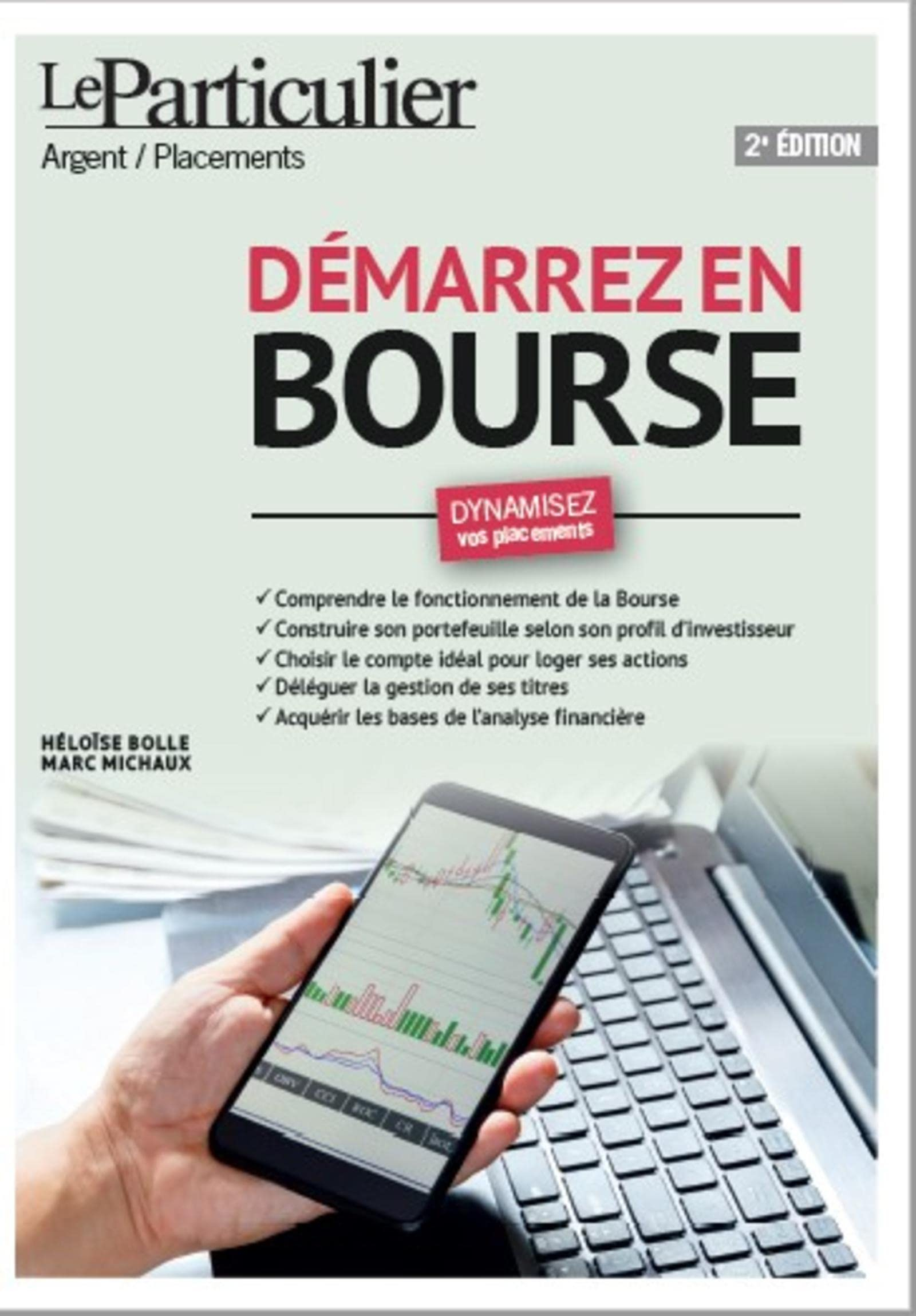 Démarrez en Bourse : dynamisez vos placements