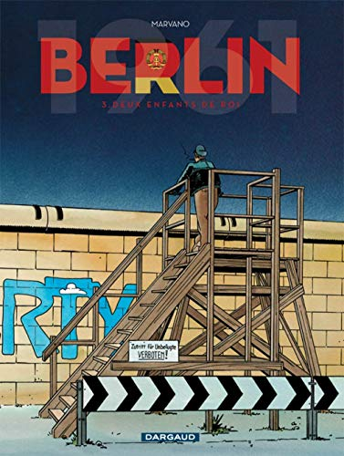 Berlin. Vol. 3. Deux enfants de roi