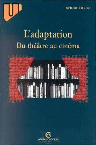 L'adaptation du théâtre au cinéma