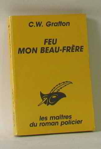 Feu mon beau-frère