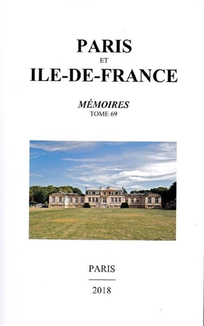 Paris et Ile-de-France : mémoires. Vol. 55. Etre Parisien : actes du colloque de l'Ecole doctorale d