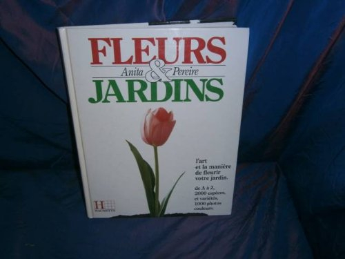Fleurs et jardins
