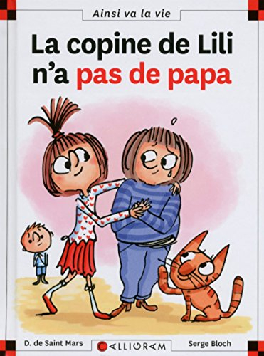 La copine de Lili n'a pas de papa