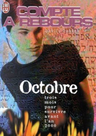 Compte à rebours. Vol. 10. Octobre