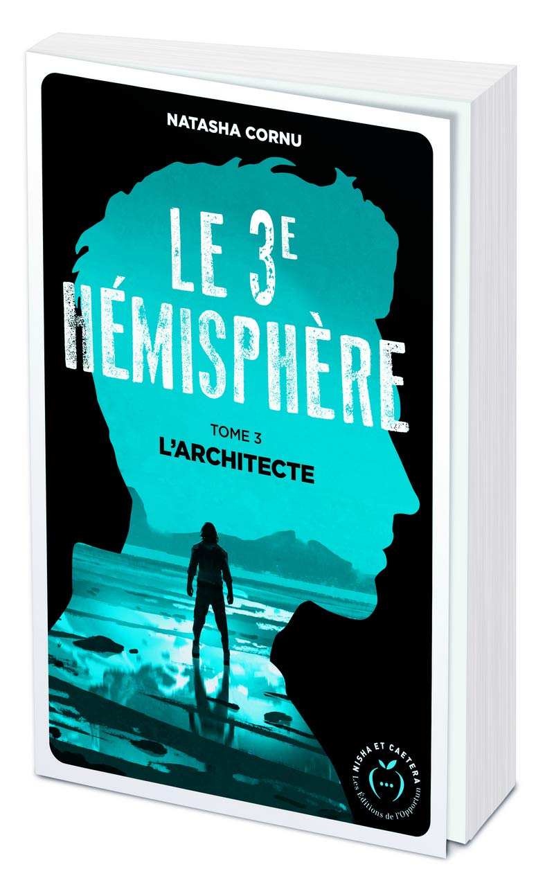 Le 3e hémisphère. Vol. 3. L'architecte