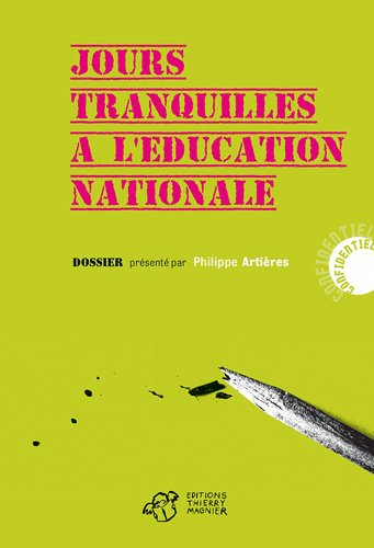 Jours tranquilles à l'Education nationale