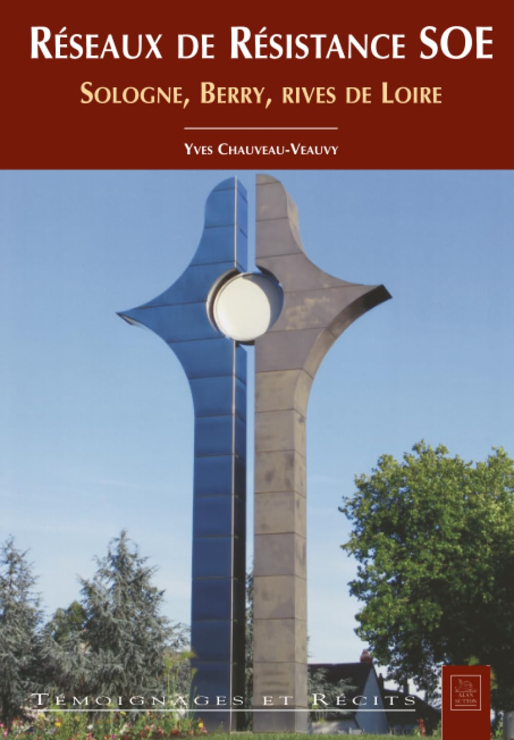 Réseaux de résistance SOE : Sologne, Berry, rives de Loire