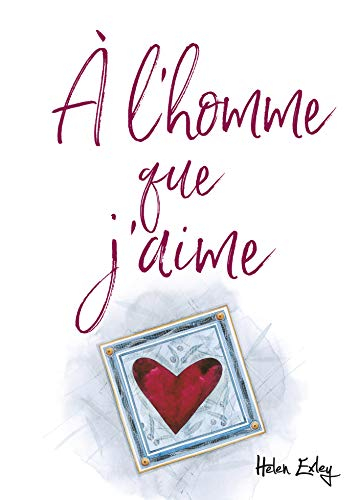 A l'homme que j'aime