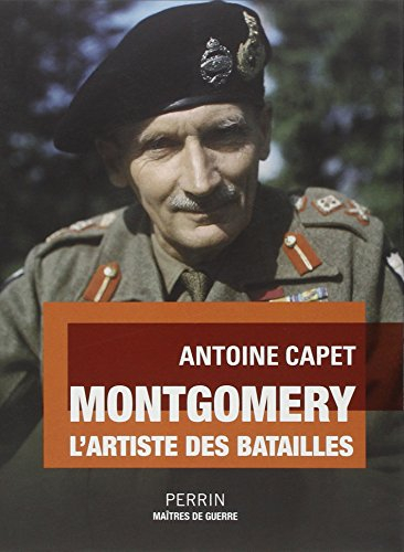 Montgomery : l'artiste des batailles