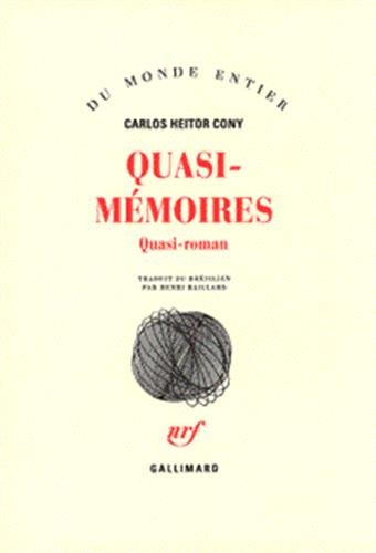 Quasi-mémoires : quasi-roman