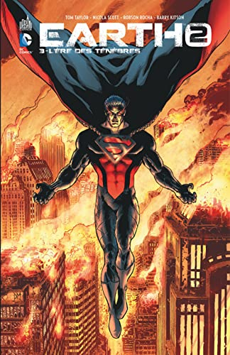 Earth-2. Vol. 3. L'ère des ténèbres