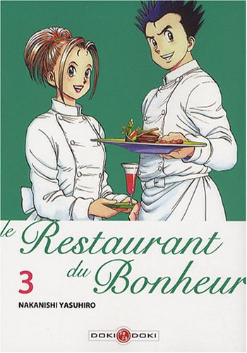 Le restaurant du bonheur. Vol. 3