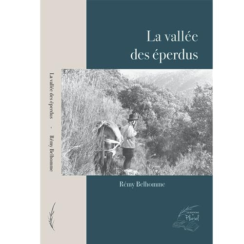 La vallée des éperdus
