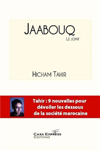 Jaabooq (le joint) : 1ère nouvelle
