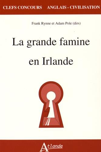 La grande famine en Irlande