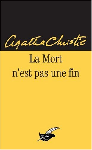 La mort n'est pas une fin