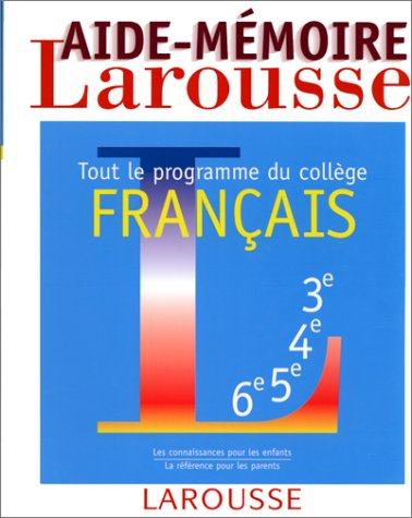 aide-mémoire français, tout le programme du collège