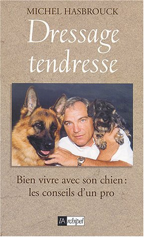 Dressage tendresse