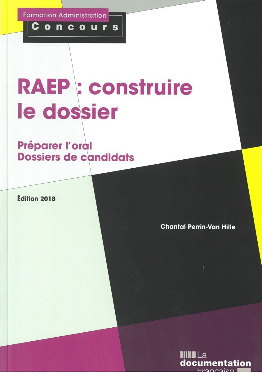 RAEP : construire le dossier : préparer l'oral, dossiers de candidats