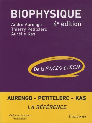 Biophysique : de la PACES à l'ECN