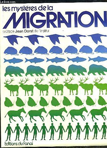 les mystères de la migration