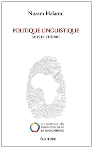 Politique linguistique : faits et théorie