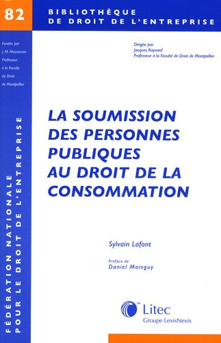 La soumission des personnes publiques au droit de la consommation