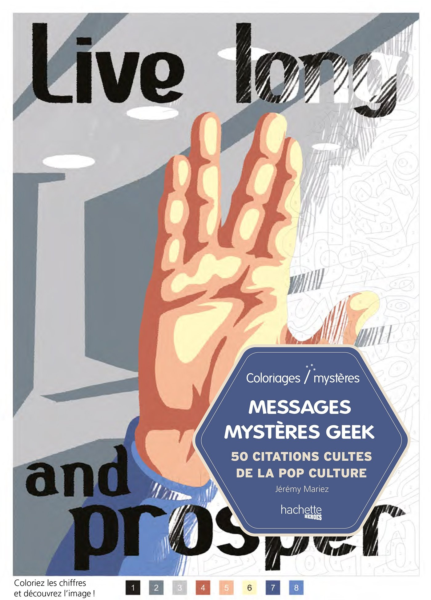 Messages mystères Geek : 50 citations cultes de la pop culture