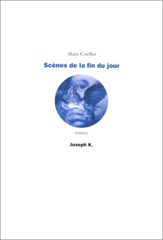 Scènes de la fin du jour