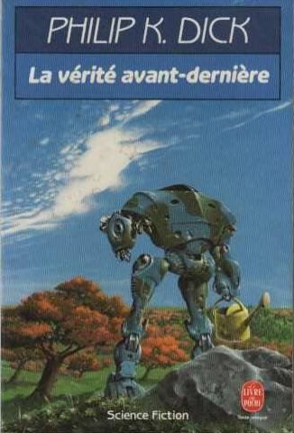 La vérité avant-dernière