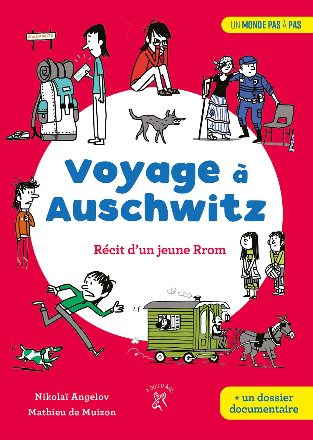 Voyage à Auschwitz : récit d'un jeune Rrom