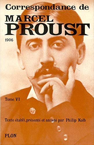Correspondance. Vol. 6. 1906
