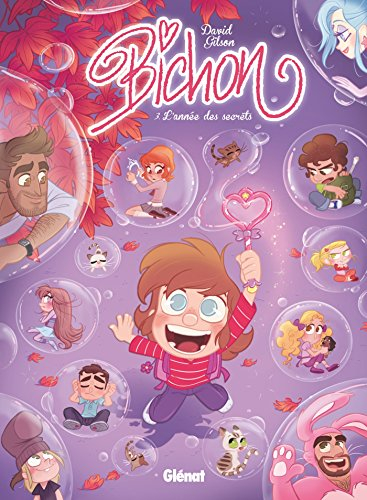 Bichon. Vol. 3. L'année des secrets
