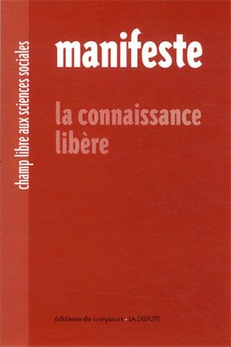 Manifeste : la connaissance libère