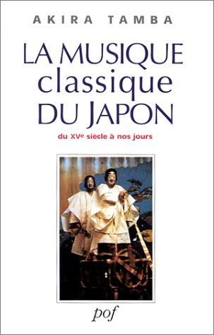 La musique classique du Japon : du 15e siècle à nos jours