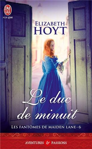 Les fantômes de Maiden Lane. Vol. 6. Le duc de minuit