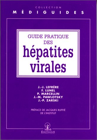 Guide pratique des hépatites virales