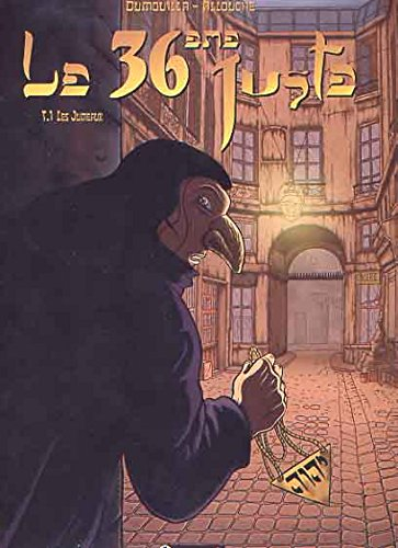 Le 36e Juste. Vol. 1. Les jumeaux