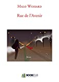 Rue de l'Avenir