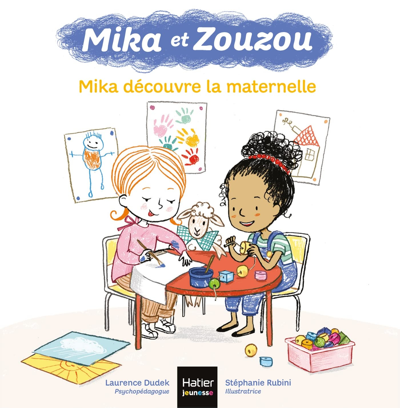 Mika et Zouzou. Mika découvre la maternelle