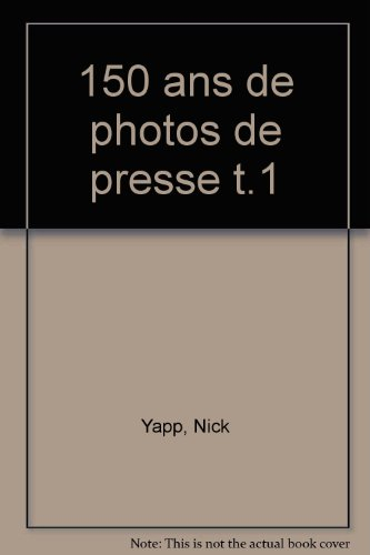 Cent cinquante ans de photos de presse : The Hulton Deutsch Collection. Vol. 1