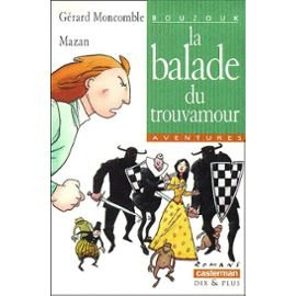 Bouzouk. Vol. 3. La balade du trouvamour