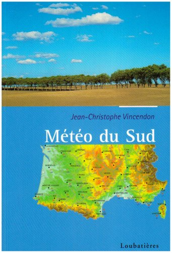 Météo grand Sud