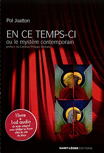 En ce temps-ci ou Le mystère contemporain
