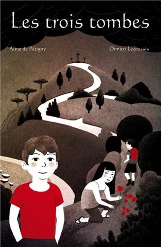 les trois tombes